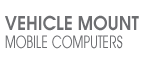Vehicle Mount Mobile Computers